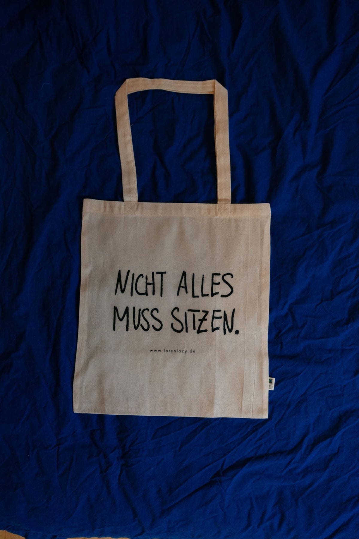 Beutel "NICHT ALLES MUSS SITZEN" - LATE 'N' LAZY -